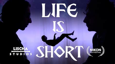 Life Is Short Court M Trage Nikon Film Festival Youtube