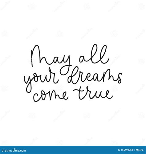 May All Your Dreams Come True Inspirational Quote Stock Vector