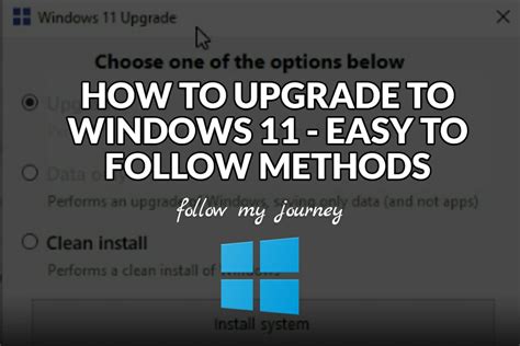 HOW TO UPGRADE TO WINDOWS 11 - EASY TO FOLLOW METHODS