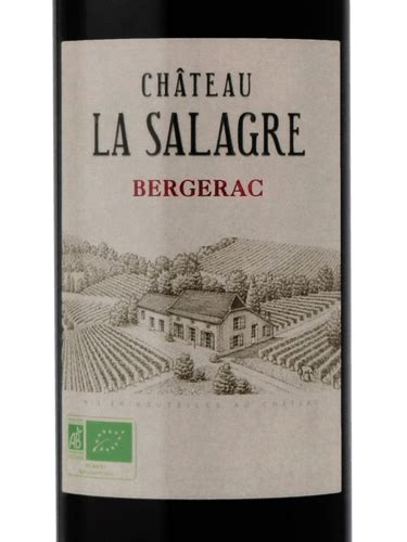 Ch Teau La Salagre Bergerac Rouge Vivino Us