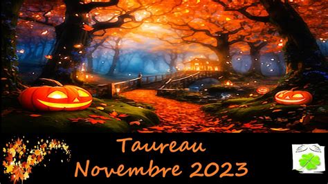 Prédictions Taureau Novembre 2023 Oh c est chaud et dans le bon sens