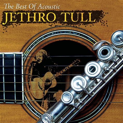 ‎The Best of Acoustic Jethro Tull (Remastered) - Album by Jethro Tull ...