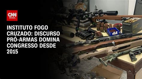 Instituto Fogo Cruzado Discurso Pr Armas Domina Congresso Desde