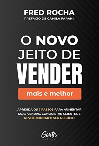 Veja Os Melhores Livros Sobre Tecnicas De Vendas Livros Da Bel