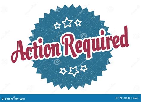 Action Required Sign Action Required Vintage Retro Label Stock Vector