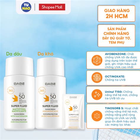 Kem Ch Ng N Ng Ph R Ng Babe Super Fluid Super Fluid Mattifying Sunscreen Spf Ml Shopee