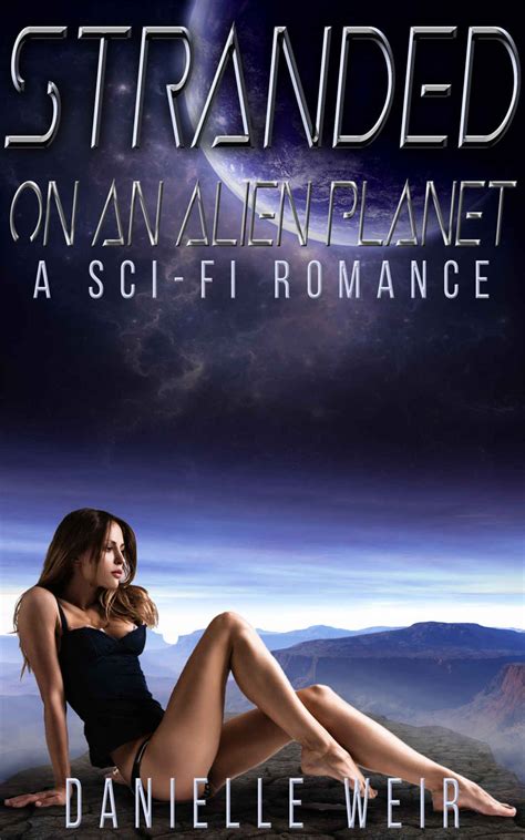 Books ~ Science Fiction Romance Stranded On An Alien Planet By