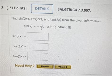 Solved Find Sin 2x Cos 2x And Tan 2x From The Given