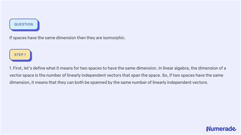 Solved If Spaces Have The Same Dimension Then They Are Isomorphic