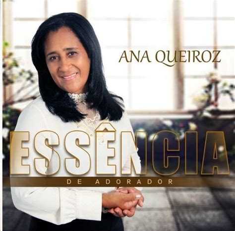 Ana Queiroz 1 álbum da Discografia no LETRAS MUS BR