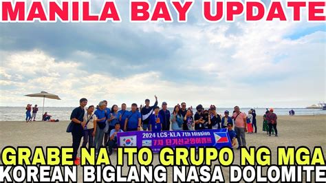 Manila Bay Update Hala Grabe Na Ito Grupo Ng Mfa Korean Biglang Nasa