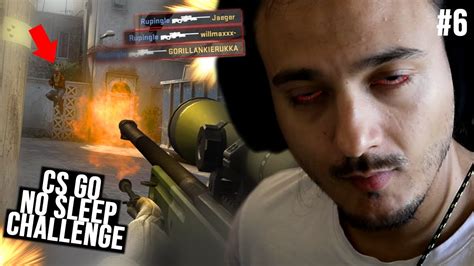 NO SLEEP CHALLENGE CS GO ROAD TO GLOBAL 2020 6 Funny Moments