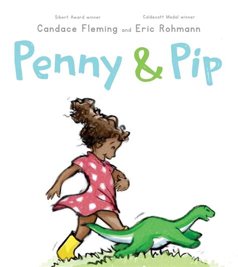 Penny And Pip Book By Candace Fleming Eric Rohmann Official