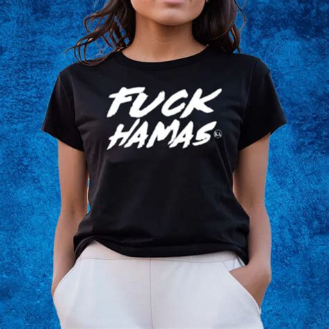 Fuck Hamas Ka T Shirt Flagwix
