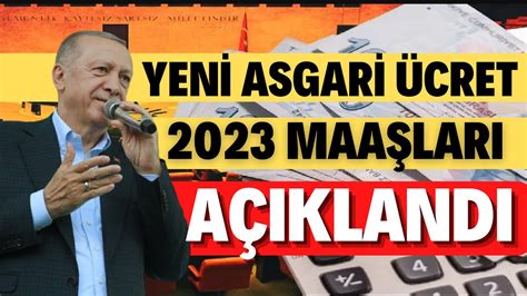 YENİ ASGARİ ÜCRET BELLİ OLDU 2023 YILI ERDOĞAN ASGARİ ÜCRET AÇIKLAMASI