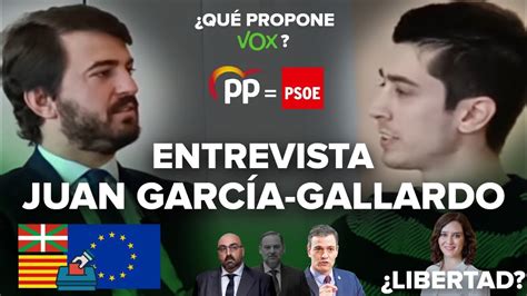 Entrevista A Garc A Gallardo Vox Castilla Y Le N Concordia Psoe