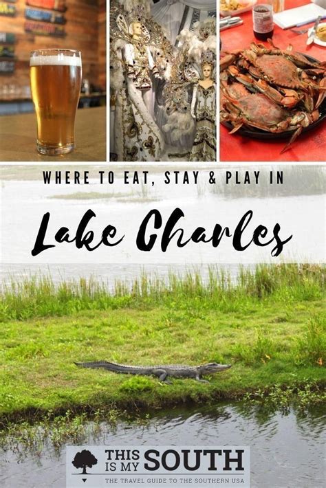 Weekend guide to lake charles louisiana – Artofit