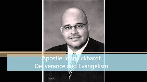 Apostle John Eckhardt Deliverance And Evangelism Youtube