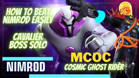 How To Beat Nimrod Easily Cavalier Boss Cosmic Ghost Rider Marvel