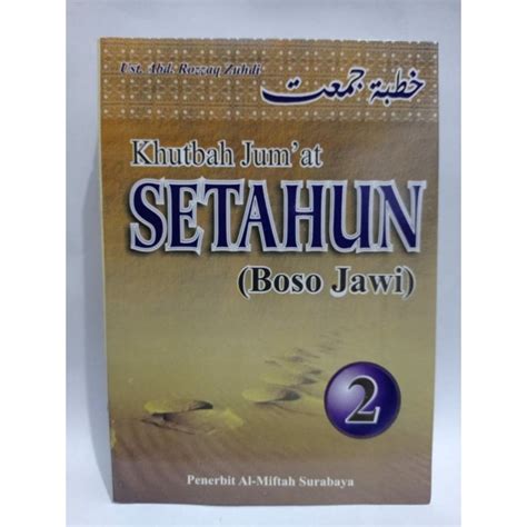 Jual Khutbah Jum At Setahun Boso Jawi Jilid Ii Shopee Indonesia