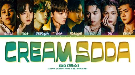 EXO Cream Soda Lyrics 엑소 Cream Soda 가사 Color Coded Lyrics YouTube