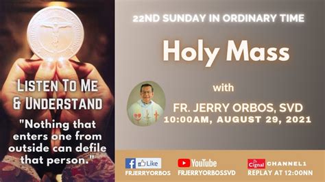 Holy Mass Am August With Fr Jerry Orbos Svd Nd Sunday