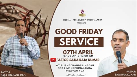 Good Friday Service Live Nd April Am Messiah