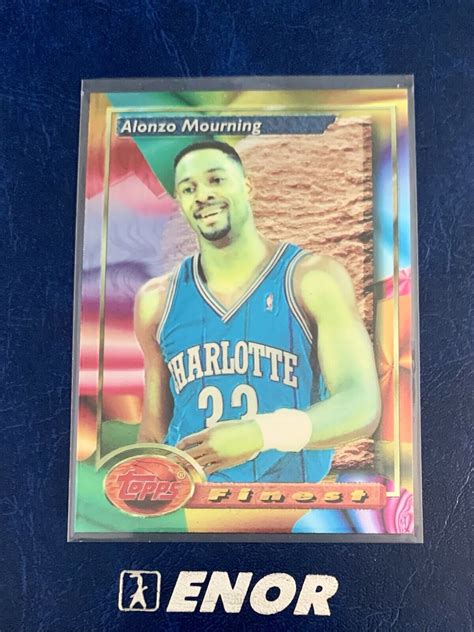 Alonzo Mourning 1993 94 Topps Finest NBA Card 201 Charlotte Hornets