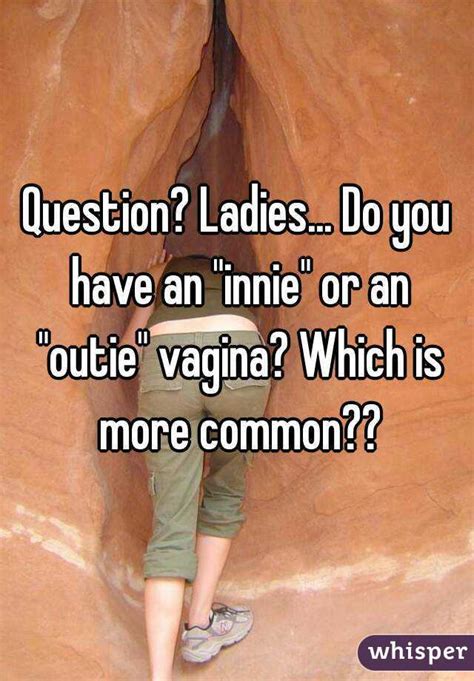 An Innie Or Outie Vagina