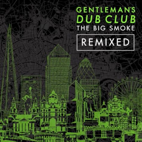 Albums Gentleman`s Dub Club