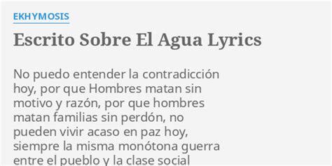 Escrito Sobre El Agua Lyrics By Ekhymosis No Puedo Entender La