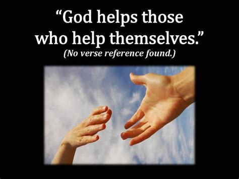 God Helps Those Who Help Themselves Bible Quote Shortquotes Cc