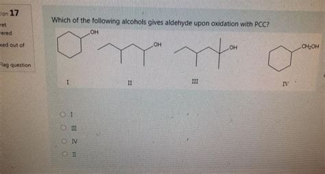 Solved On Jet Wered Which Of The Following Alcohols Gives Chegg