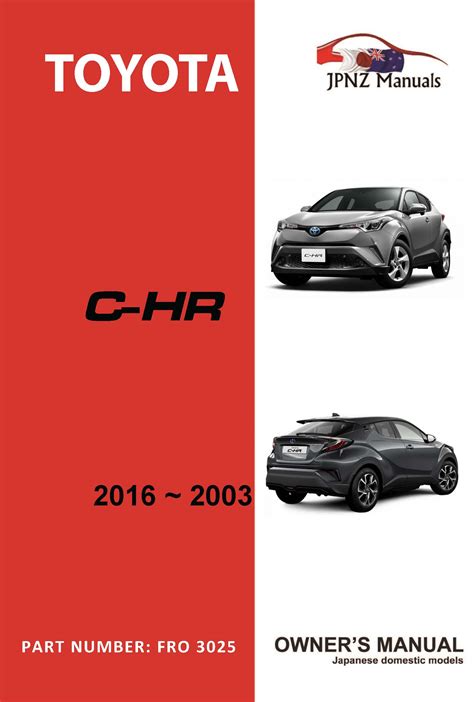 Toyota C HR CHR Owners User Manual In English 2016 2003 Part N O