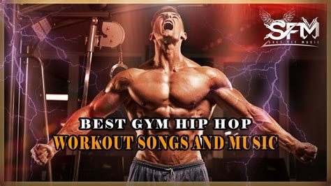 Best Gym Hip Hop Workout Songs And Music 2018 Svet Fit Music YouTube