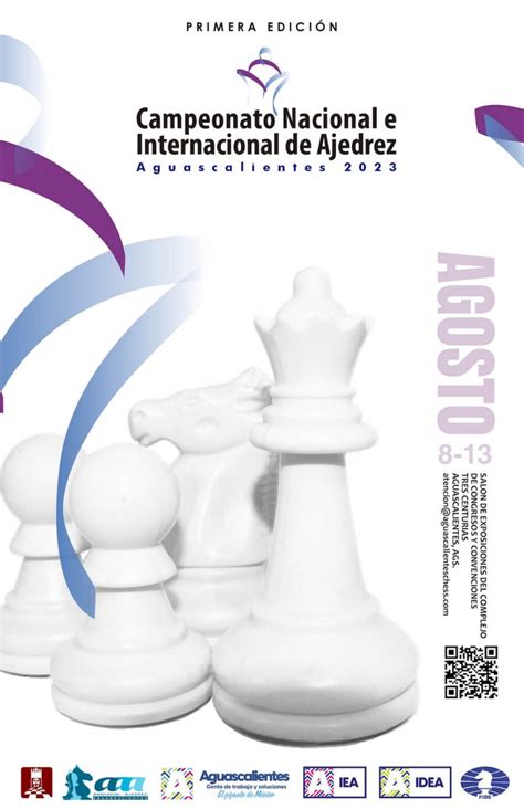 Campeonato Nacional E Internacional De Ajedrez Aguascalientes 2023
