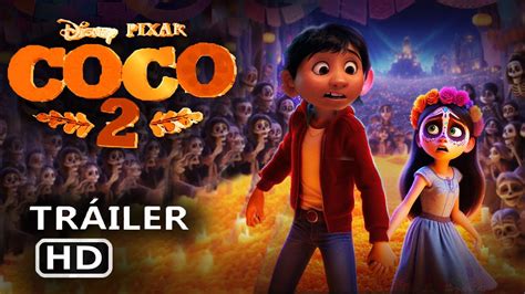 Coco 2 2024 Trailer Disney Pixar Trailer Concept Release Date Coco