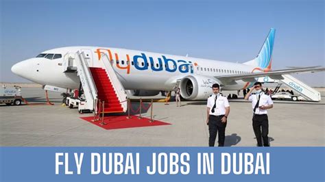 Flydubai Jobs 2023 In Dubai Current Employment Opportunities Good