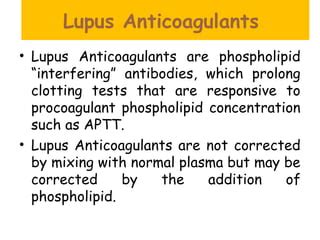 Lupus Anticoagulants Ppt