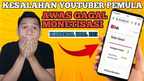 Kesalahan Youtuber Pemula Yang Harus Dihindari Ll Jangan Buat Konten