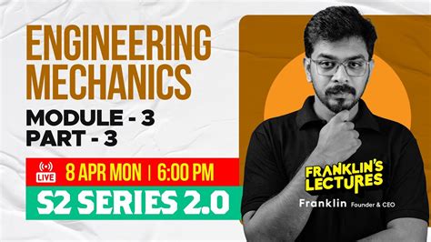 S Engineering Mechanics Module Ktu B Tech Exam Franklin S