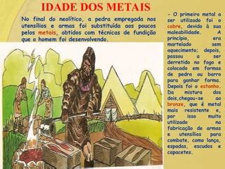 Pré História Idade Dos Metais - Darwinismo e Evolução Humana: Da Pré-História à Idade dos Metais | PPT