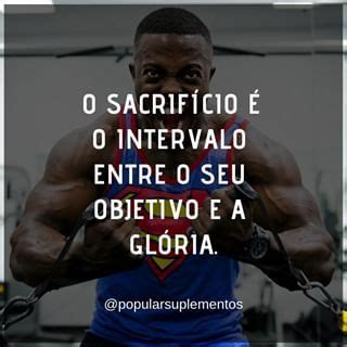 Frase Motivacional Bodybuilder Ideas Frasesdemotivacao