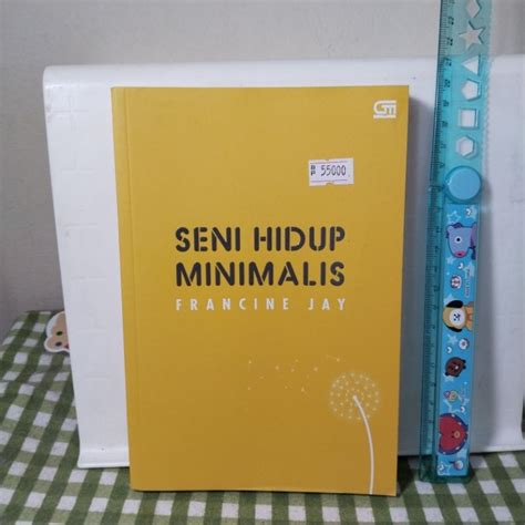 Jual Buku Seni Hidup Minimalis Oleh Francine Jay Shopee Indonesia