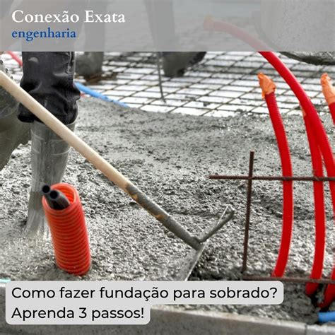 Como Fazer Funda O Para Sobrado Aprenda Passos Conex O Exata