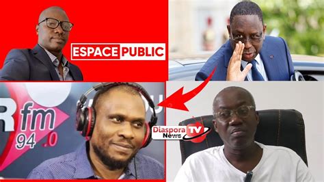 DIRECT ESPACE PUBLIC RECOIT IBOU FALL JOURNALISTE YouTube