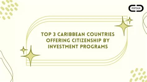 Ppt Top 3 Caribbean Countries Offering Citizenship By Investment