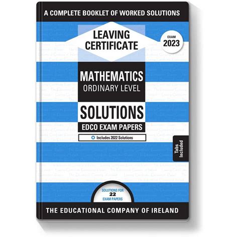 Exam Papers Leaving Cert Maths Ordinary Level Solutions Booklet