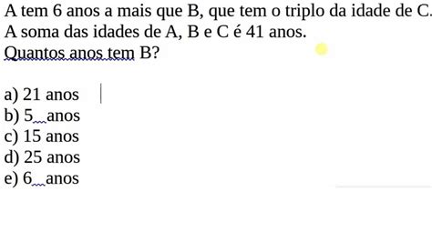 QUESTÃO SOBRE IDADES NÃO ERRE ESSA MATEMÁTICA RACIOCÍNIO LÓGICO