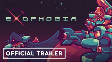 Exophobia Official Release Date Announcement Trailer Youtube